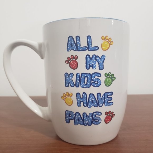 Animal Mama Mug All My Kids Have Paws PetRageous Designs Handcrafted Stoneware - Picture 3 of 6